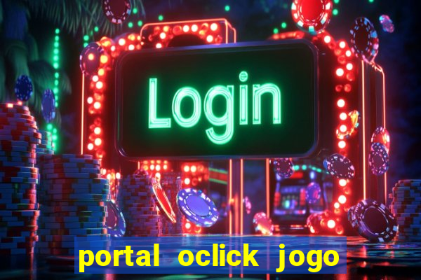 portal oclick jogo do bicho